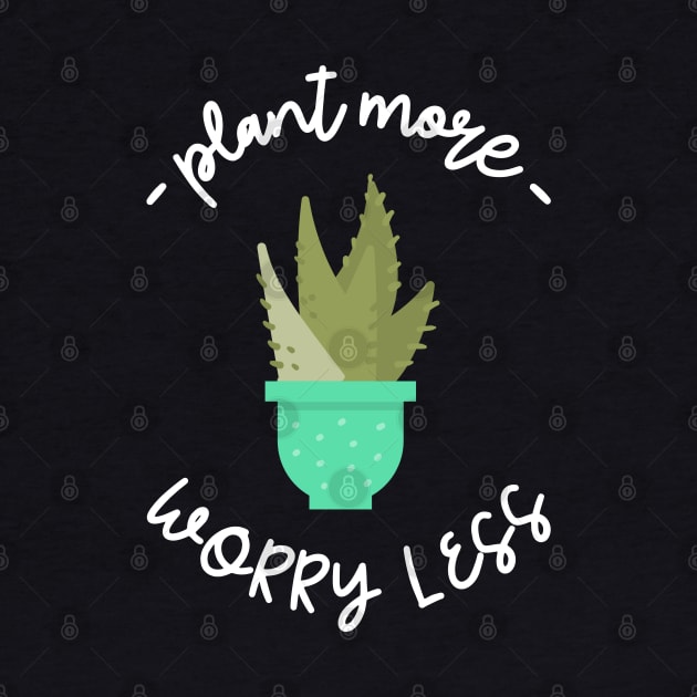 plant more worry less by juinwonderland 41